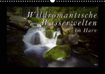 Fotokalender 2020 - Wildromantische Wasserwelten im Harz